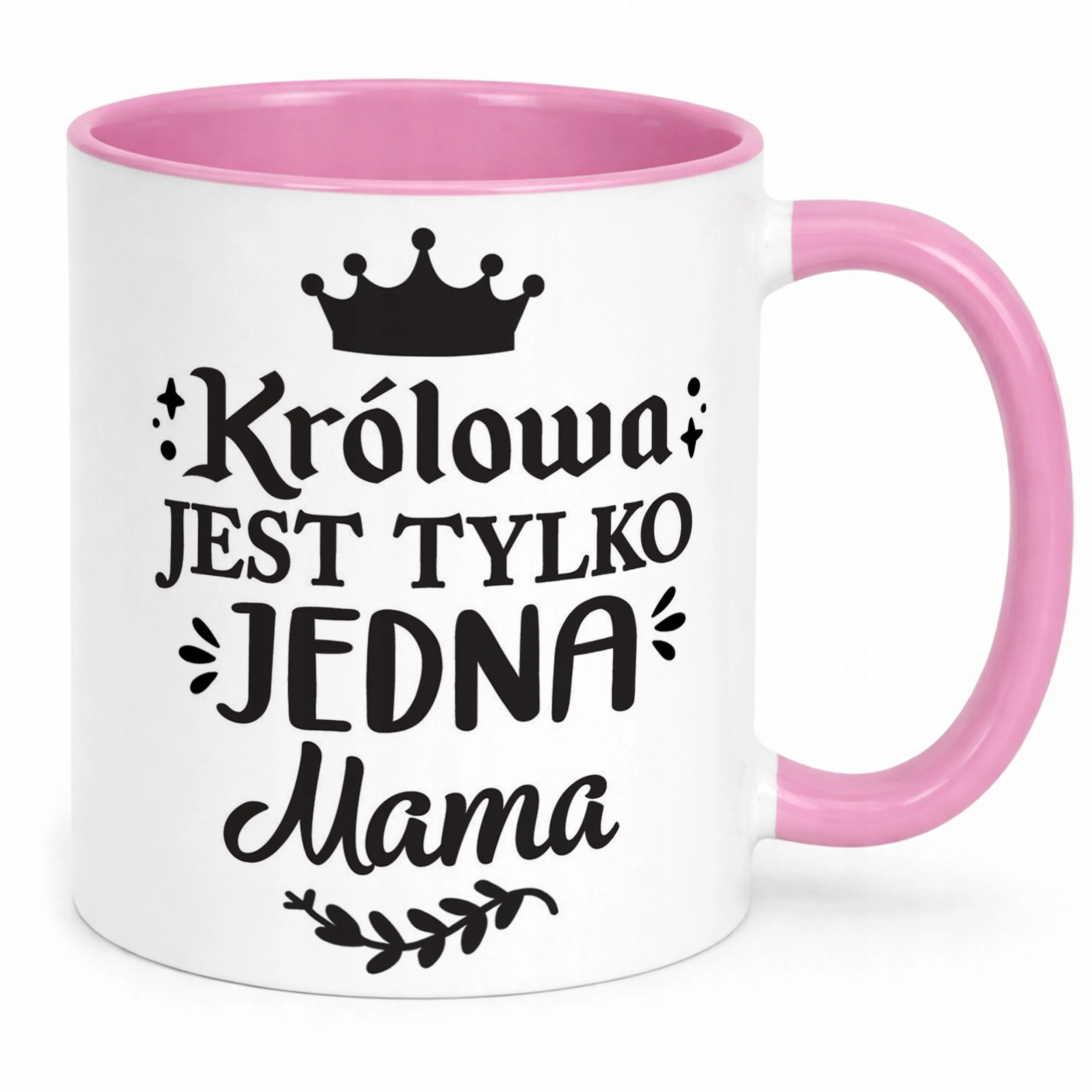 Kubek Różowy Dzień Matki Dla Mamy Prezent Królowa Jest Tylko Jedna