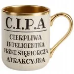 Kubek Premium Złoty Ecru C.I.P.A Dla Kobiety Śmieszny Prezent