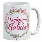 Kubek ceramiczny 330 ml Na Dzień Babci Prezent Upominek Najlepsza Babcia
