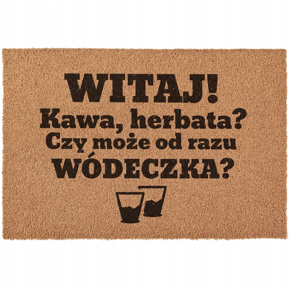Wycieraczka Kawa Herbata czy od razu Wódeczka pod drzwi kokosowa 60×40