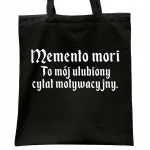 Torba bawełniana czarna na zakupy 1670 Memento Mori Cytat Motywacyjny