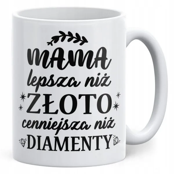 Kubek ceramiczny Dzień Matki Dla Mamy Prezent Lepsza Niż Złoto