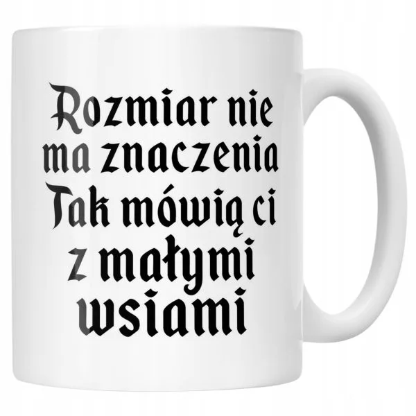 Kubek ceramiczny 1670 Rozmiar Nie Ma Znaczenia Jan Paweł Prezent