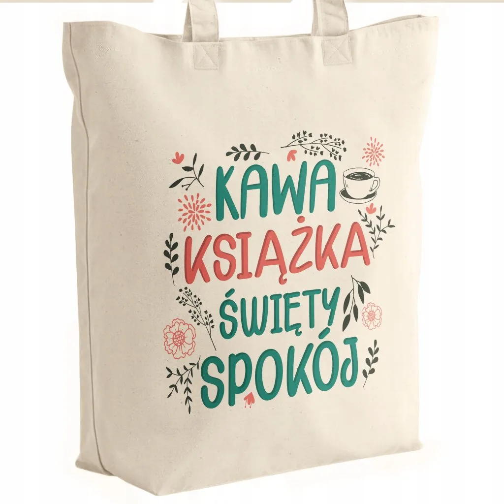 Torba bawełniana premium prezent na Dzień Kobiet Święty Spokój