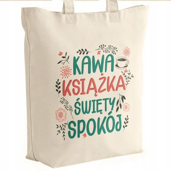 Torba bawełniana premium prezent na Dzień Kobiet Święty Spokój