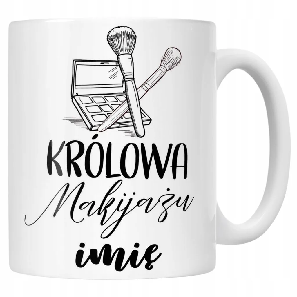 Kubek Ceramiczny Personalizowany Królowa Makijażu Prezent