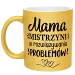 Złoty kubek brokatowy Dzień Matki Dla Mamy Upominek Mistrzyni Mama