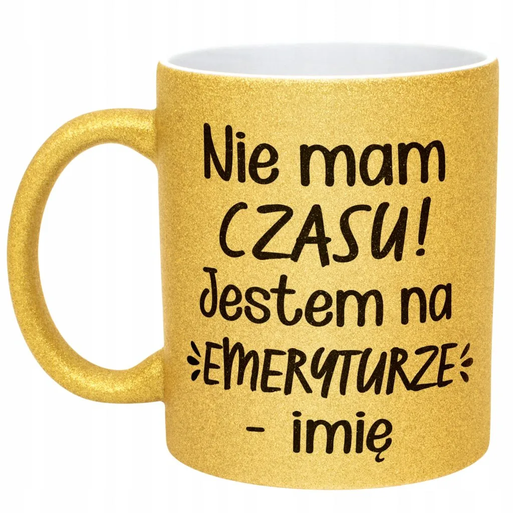 Złoty kubek brokatowy personalizowany Emerytura Dla Emeryta Emerytki