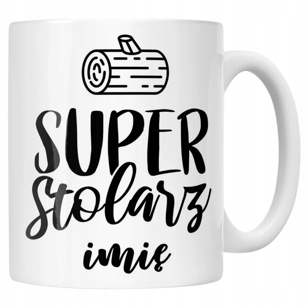 Kubek Ceramiczny Personalizowany Super Stolarz Prezent Upominek