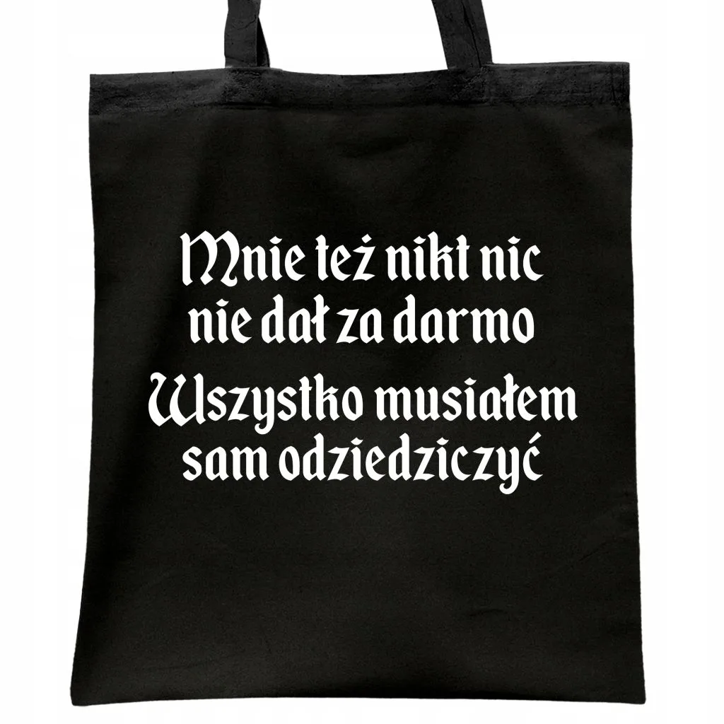 Torba bawełniana czarna na zakupy 1670 Musiałem Sam Odziedziczyć