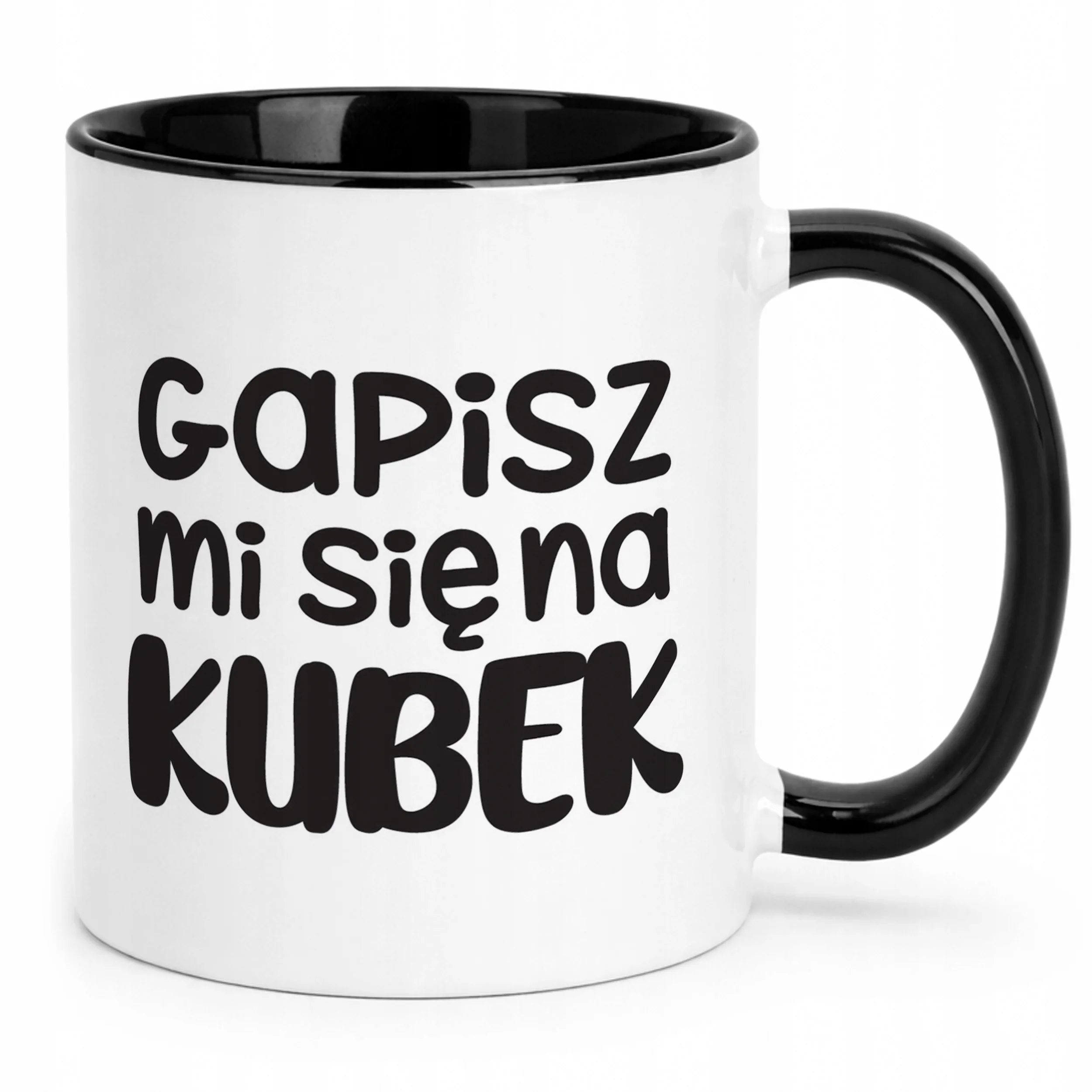 Kubek Czarny Gapisz Mi Się Na Kubek Śmieszny Zabawny Prezent