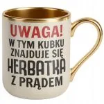 Kubek Premium Złoty Ecru Uwaga Herbata Z Prądem Zabawny Prezent Upominek
