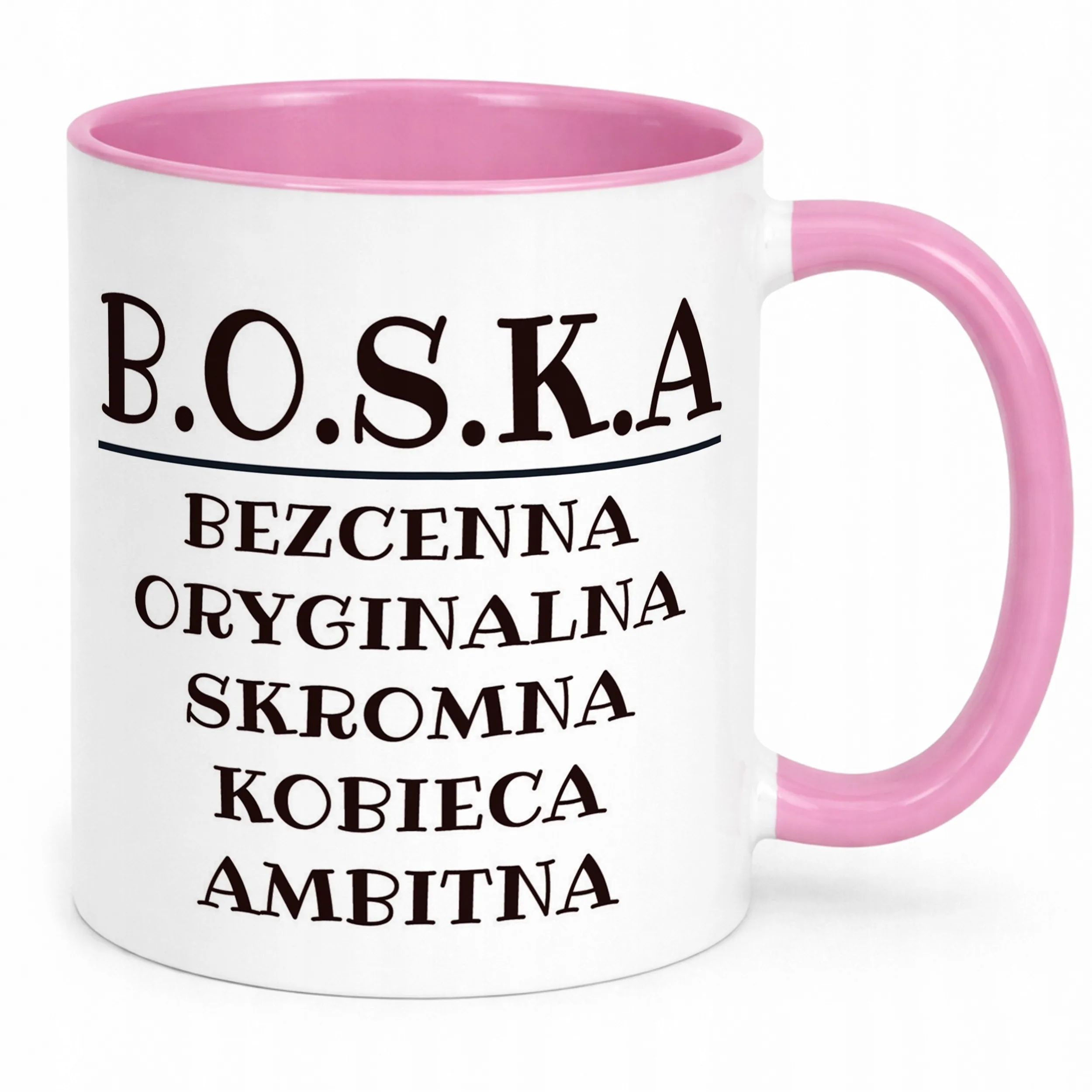 Kubek Różowy B.O.S.K.A Dla Kobiety Śmieszny Zabawny Prezent