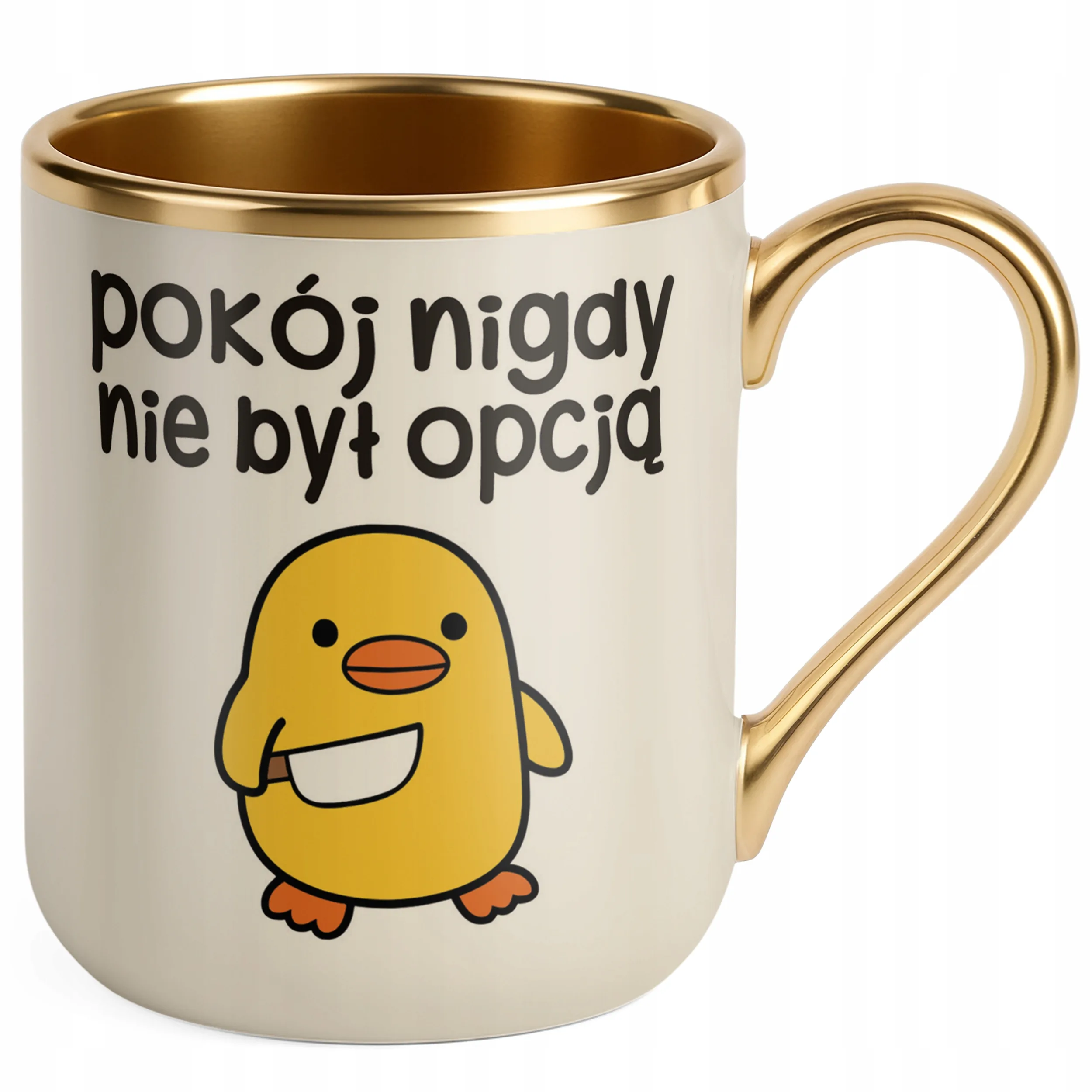 Kubek Premium Złoty Ecru Pokój Nigdy Nie Był Opcją Śmieszny Zabawny