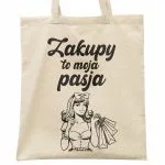 Torba bawełniana na zakupy prezent na Dzień Kobiet zakupy Moja Pasja