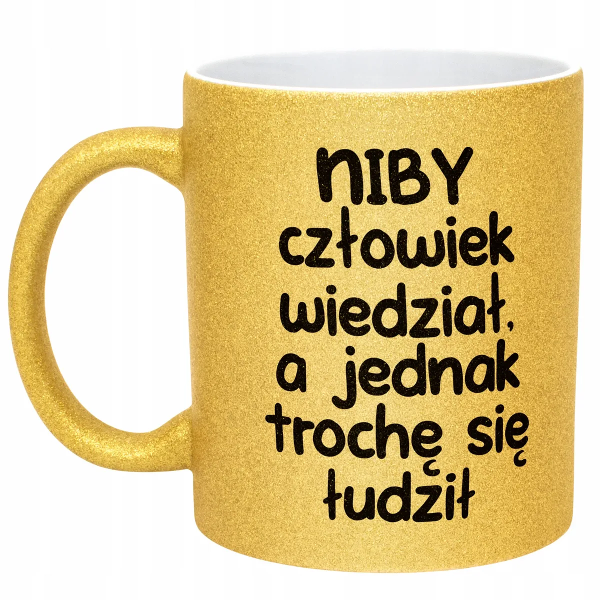 Złoty Kubek Brokatowy Niby Człowiek Wiedział Zabawny Prezent
