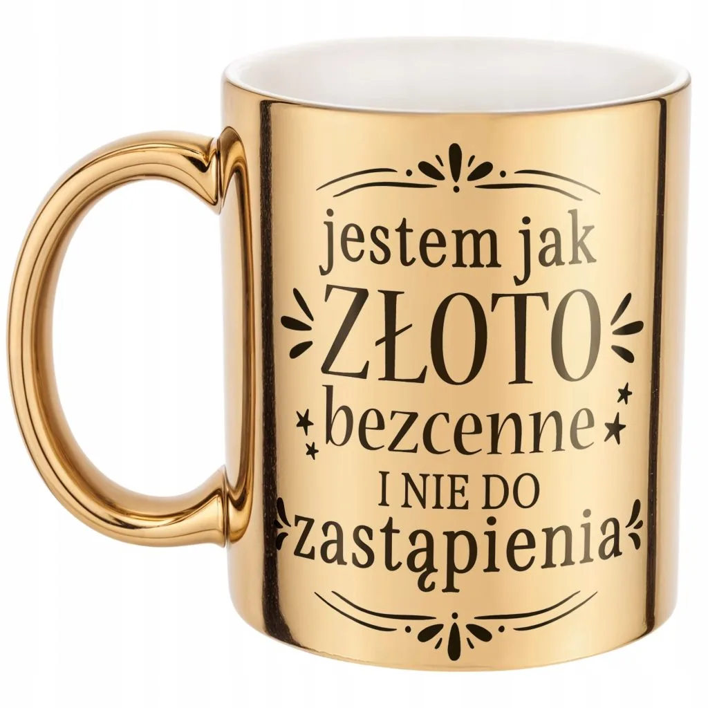 Złoty Kubek na prezent Dzień Kobiet Jestem Jak Złoto Prezent Upominek