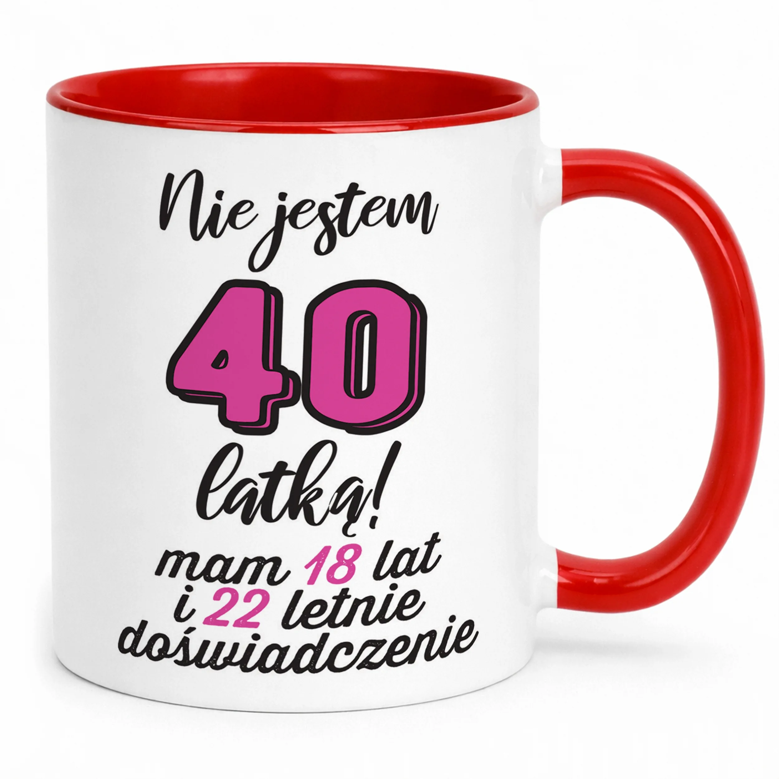 Kubek Czerwony Nie Jestem 40 Urodziny Dla Kobiety Prezent Upominek