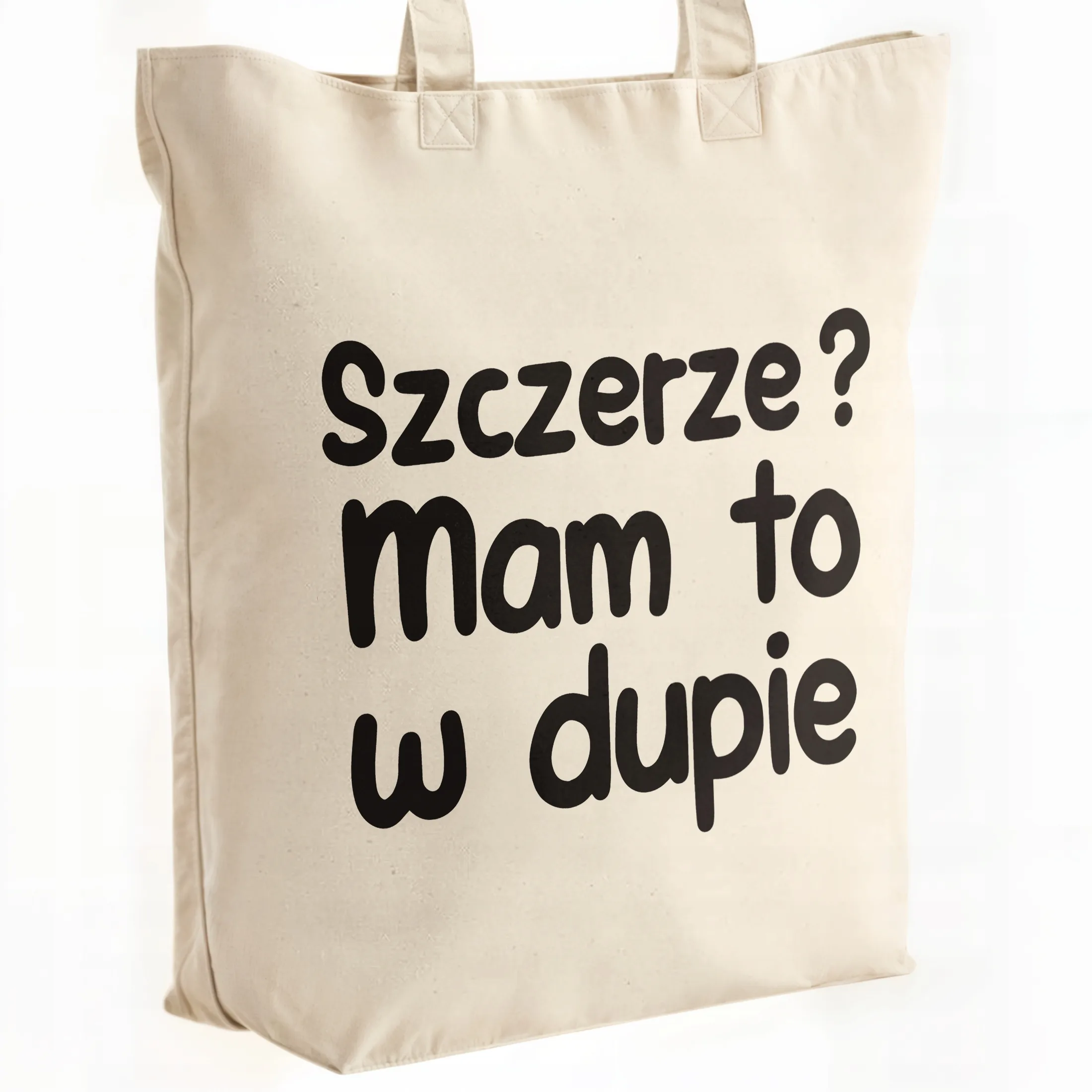 Torba bawełniana premium Szczerze Mam To W D*pie Zabawny Prezent