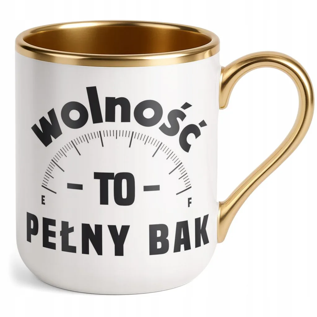 Kubek Premium Złoty Wolność To Pełny Bak Dla Fanów Motoryzacji Prezent