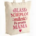 Torba bawełniana premium na zakupy Dzień Matki Prezent Blask Ciepło Miłość