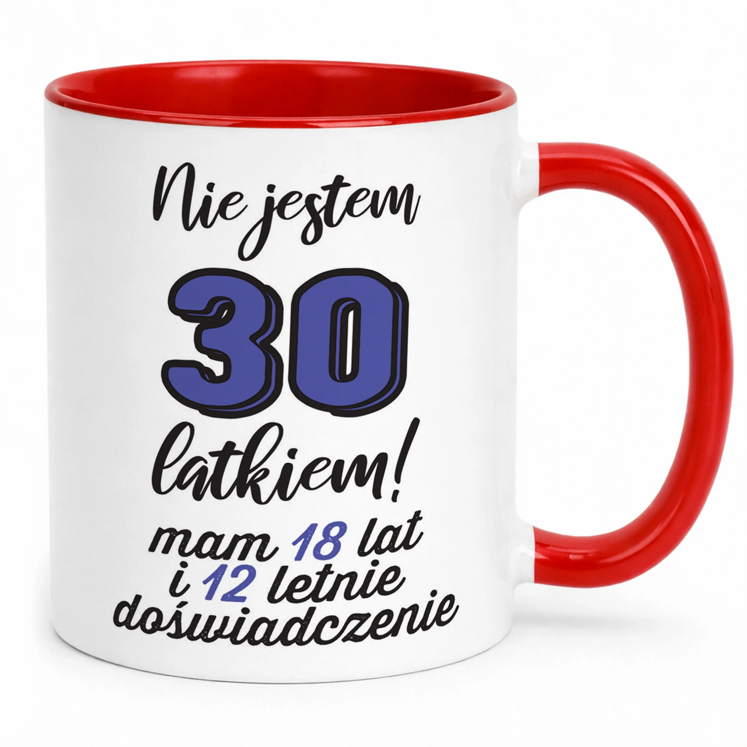 Kubek Czerwony Nie Jestem 30 Urodziny Dla Mężczyzny Prezent Upominek