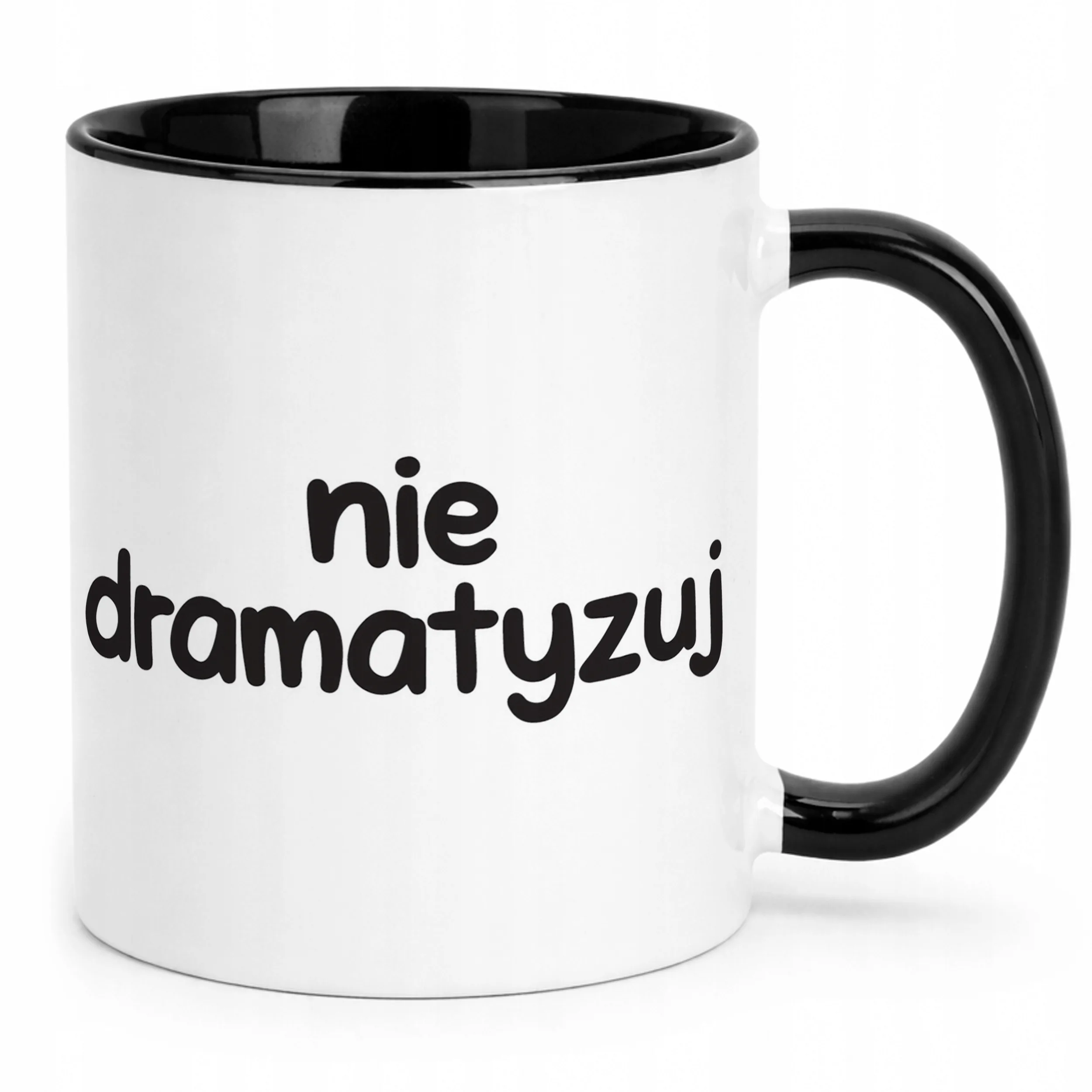 Kubek Czarny Nie Dramatyzuj Śmieszny Zabawny Prezent