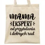 Torba bawełniana na zakupy Dzień Matki Dla Mamy Prezent Mama Ekspert