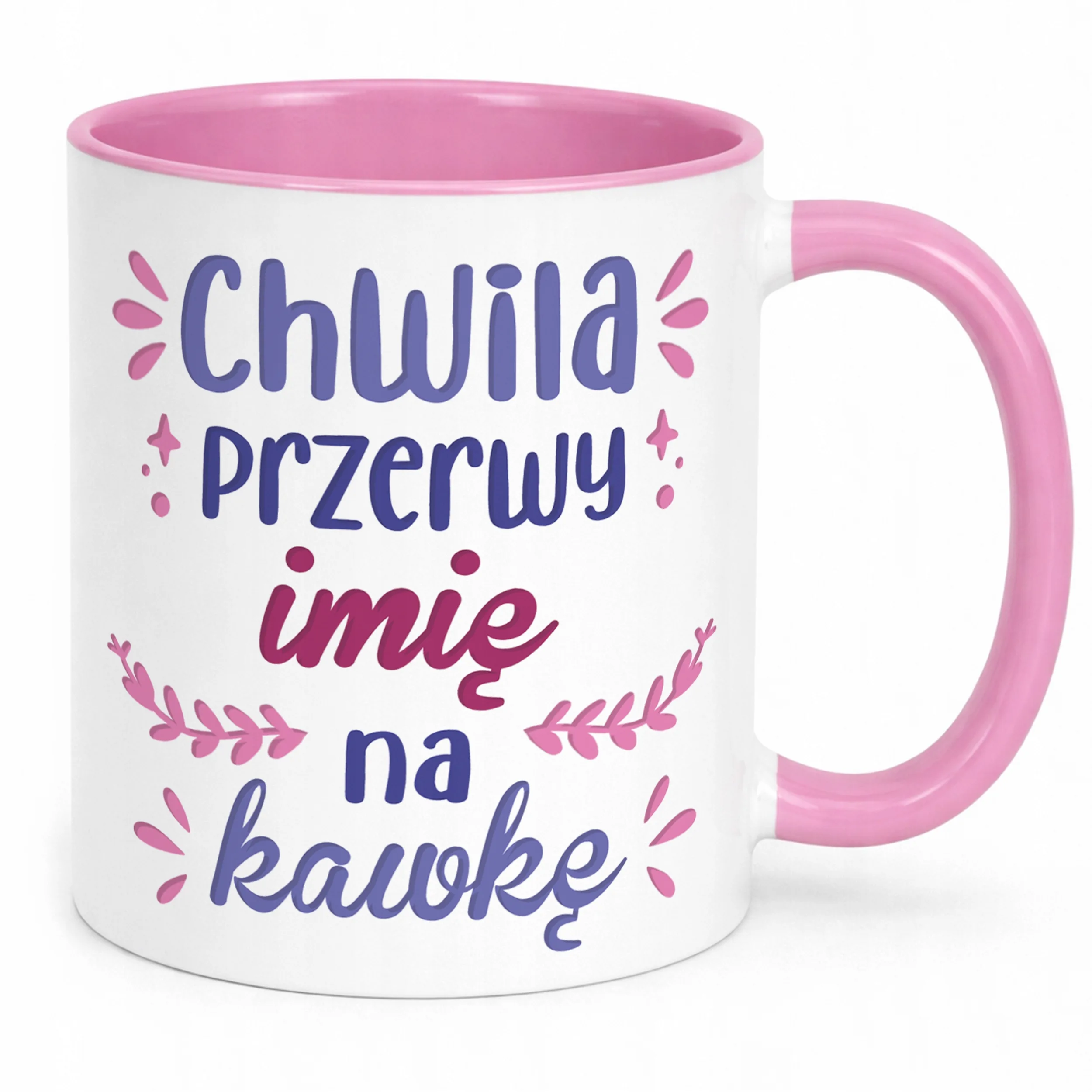 Kubek Różowy Personalizowany Chwila Przerwy Na Kawkę Prezent Upominek