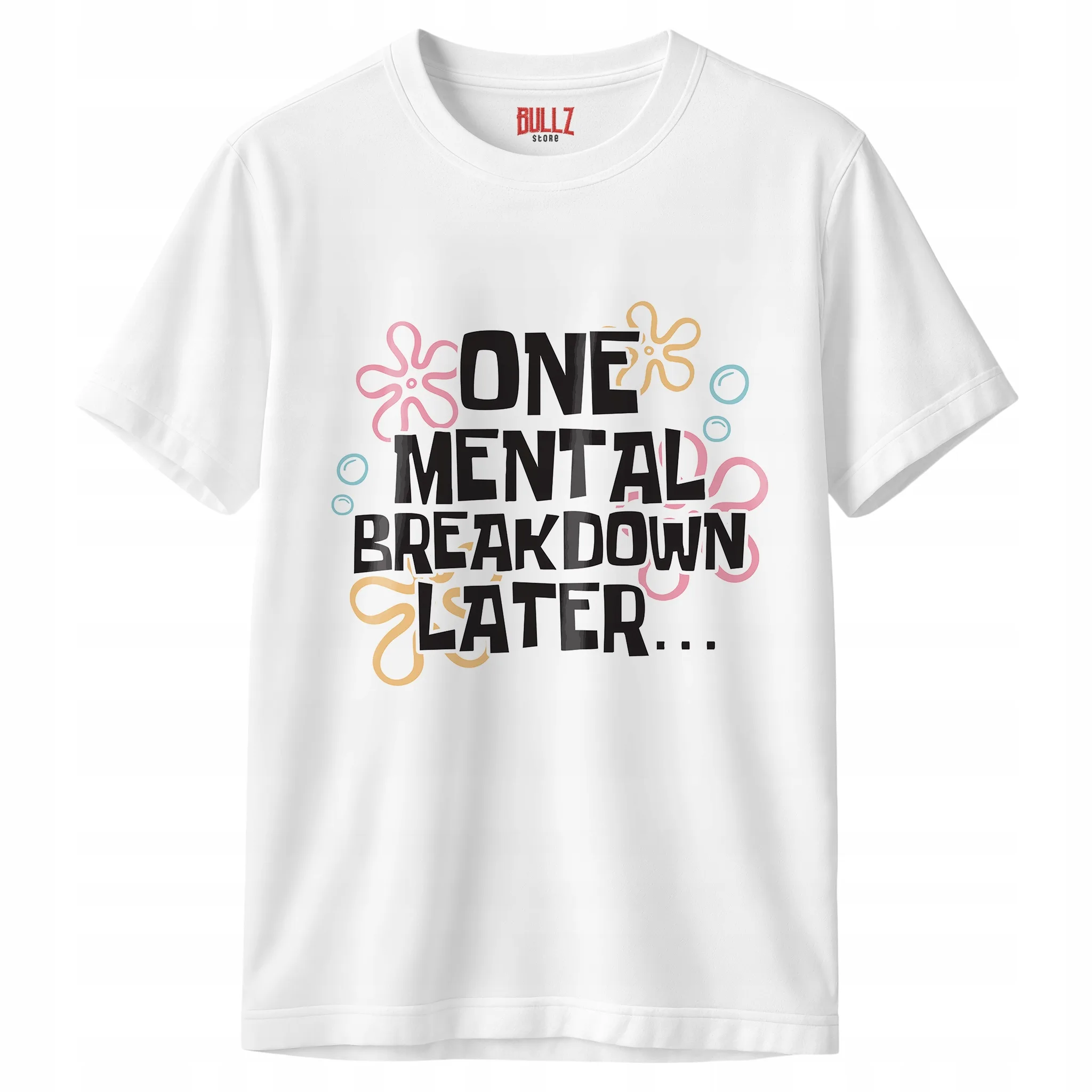 Koszulka biała męska One Mental Breakdown Later Zabawny Prezent r. 3XL