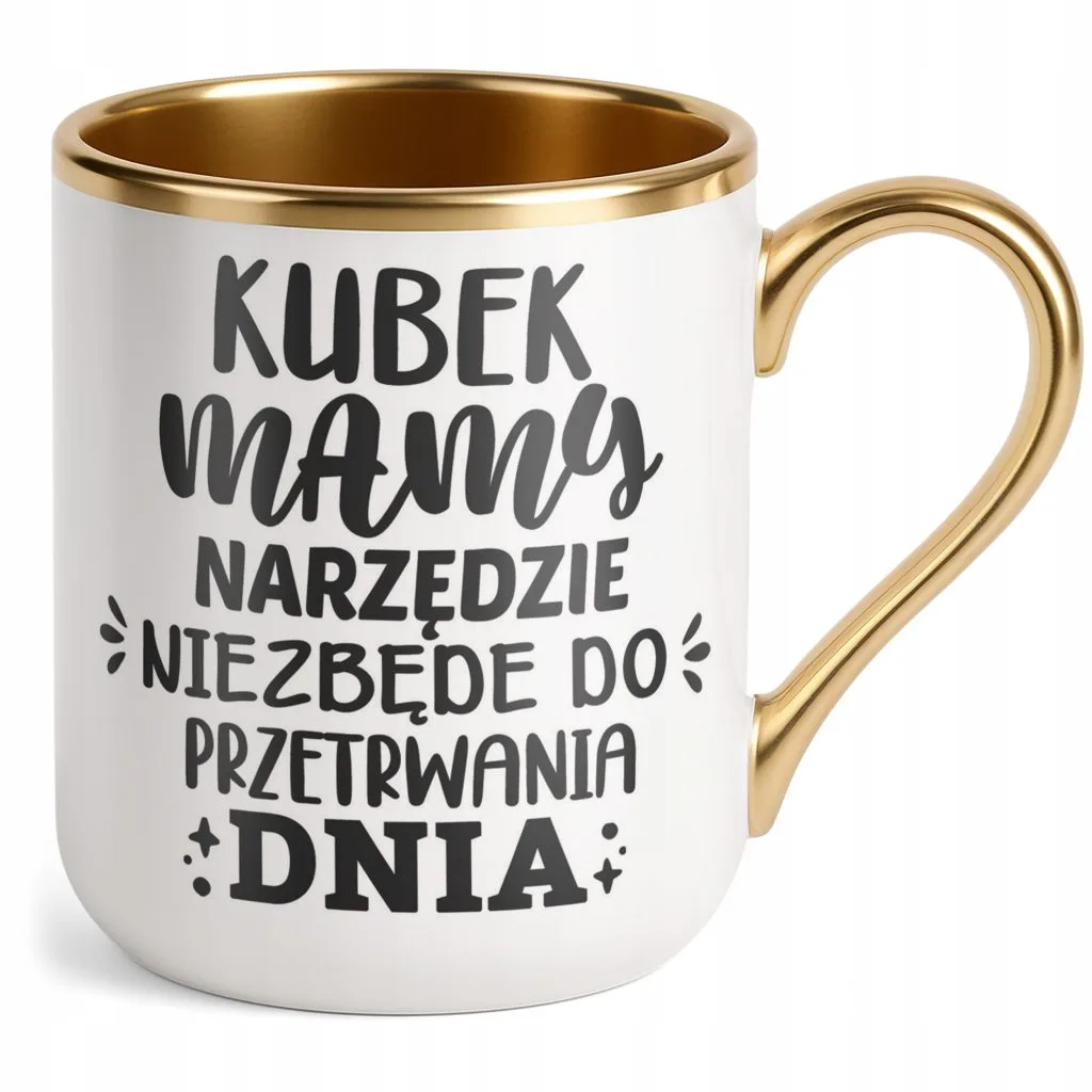 Kubek Premium Złoty Dzień Matki Dla Mamy Prezent Narzędzie Do Przetrwania