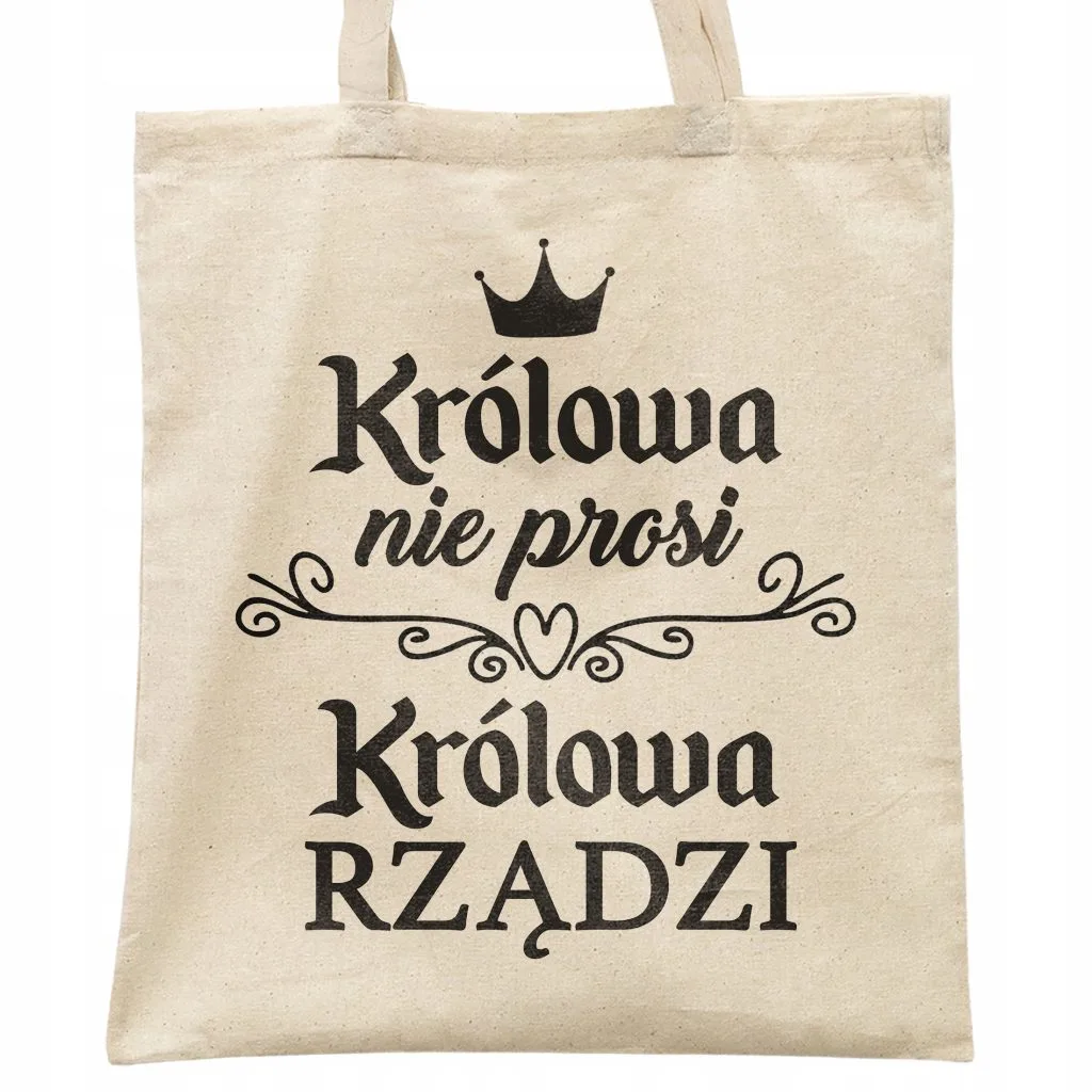 Torba bawełniana na zakupy prezent na Dzień Kobiet Królowa Rządzi