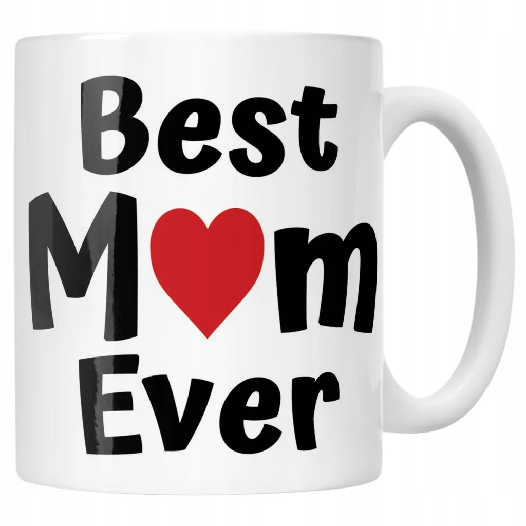 Kubek ceramiczny Dzień Matki Best Mom Ever Prezent Dla Mamy