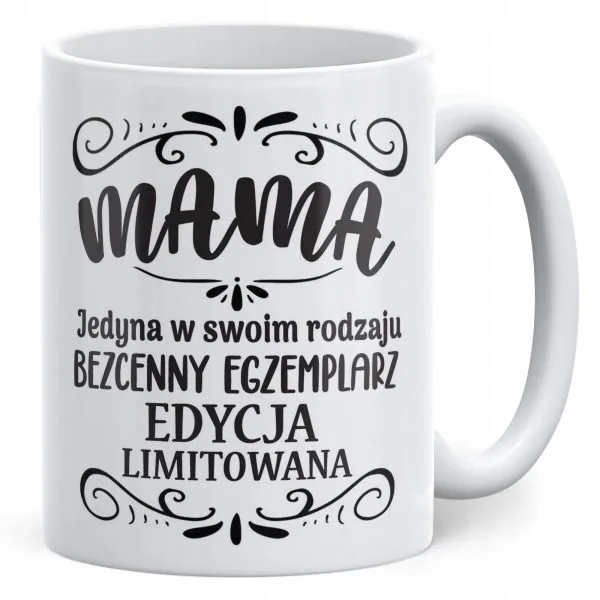 Kubek ceramiczny Dzień Matki Dla Mamy Prezent Mama Edycja Limitowana