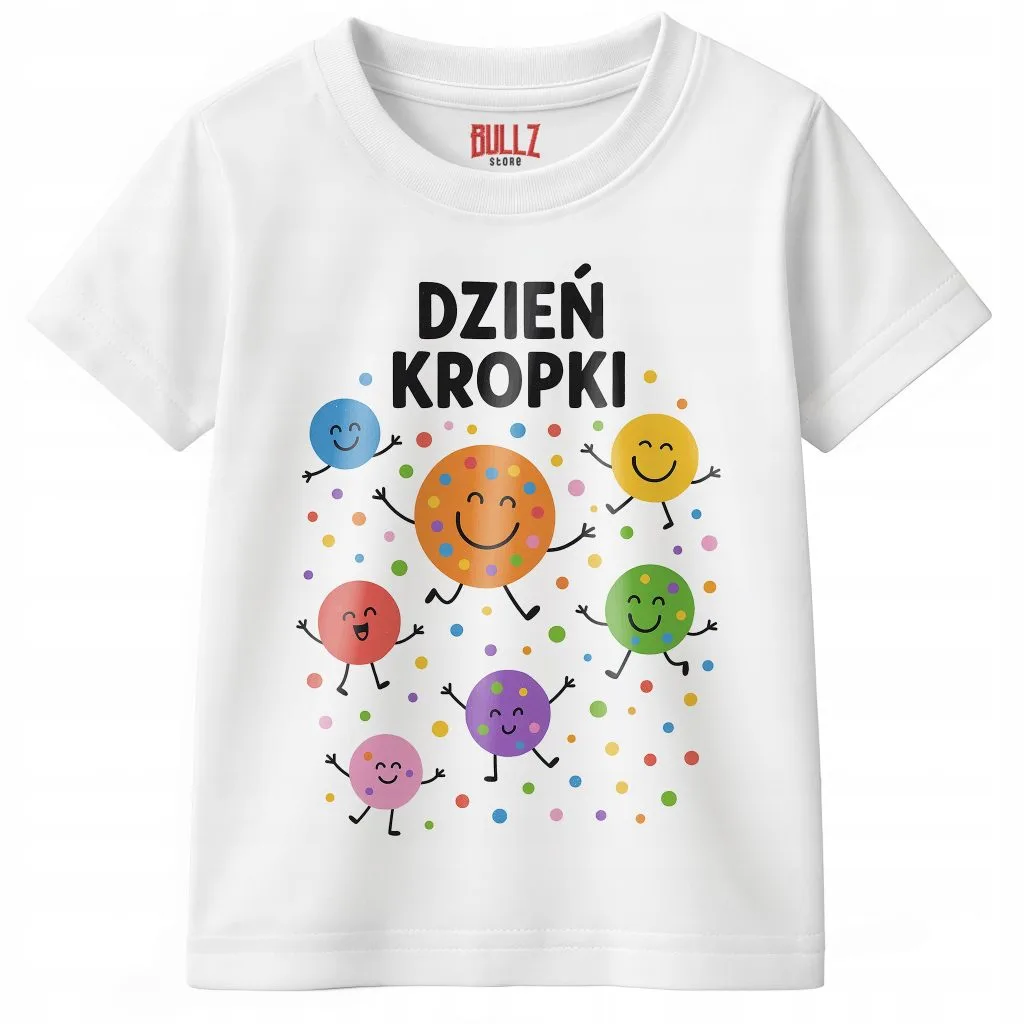 Koszulka biała dziecięca Dzień Kropki Do Przedszkola Szkoły