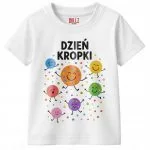 Koszulka biała dziecięca Dzień Kropki Do Przedszkola Szkoły