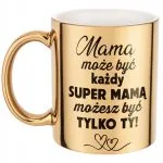 Złoty Kubek ceramiczny Dzień Matki Dla Mamy Upominek Super Mama