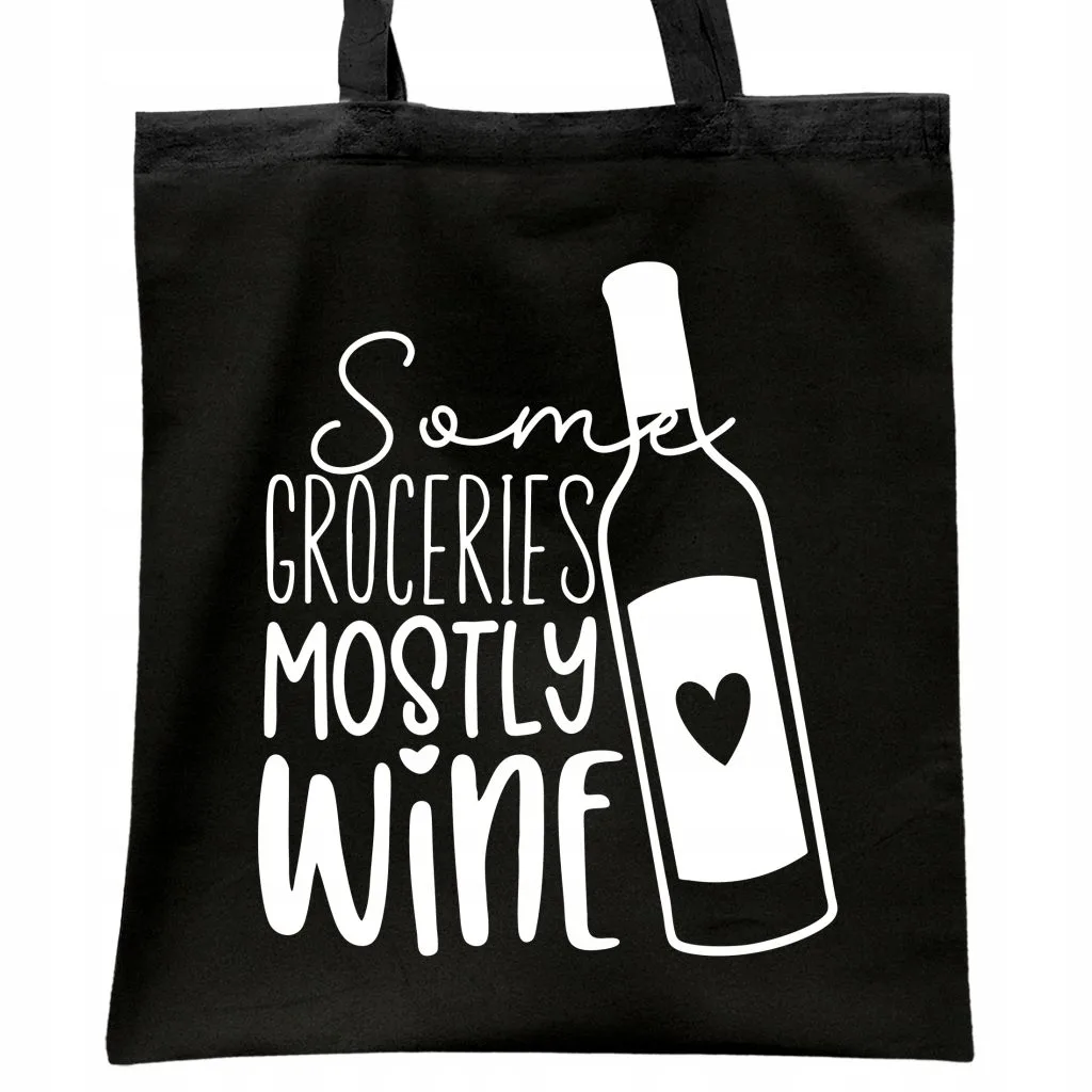 Torba bawełniana czarna na zakupy Some Groceries Mostly Wine