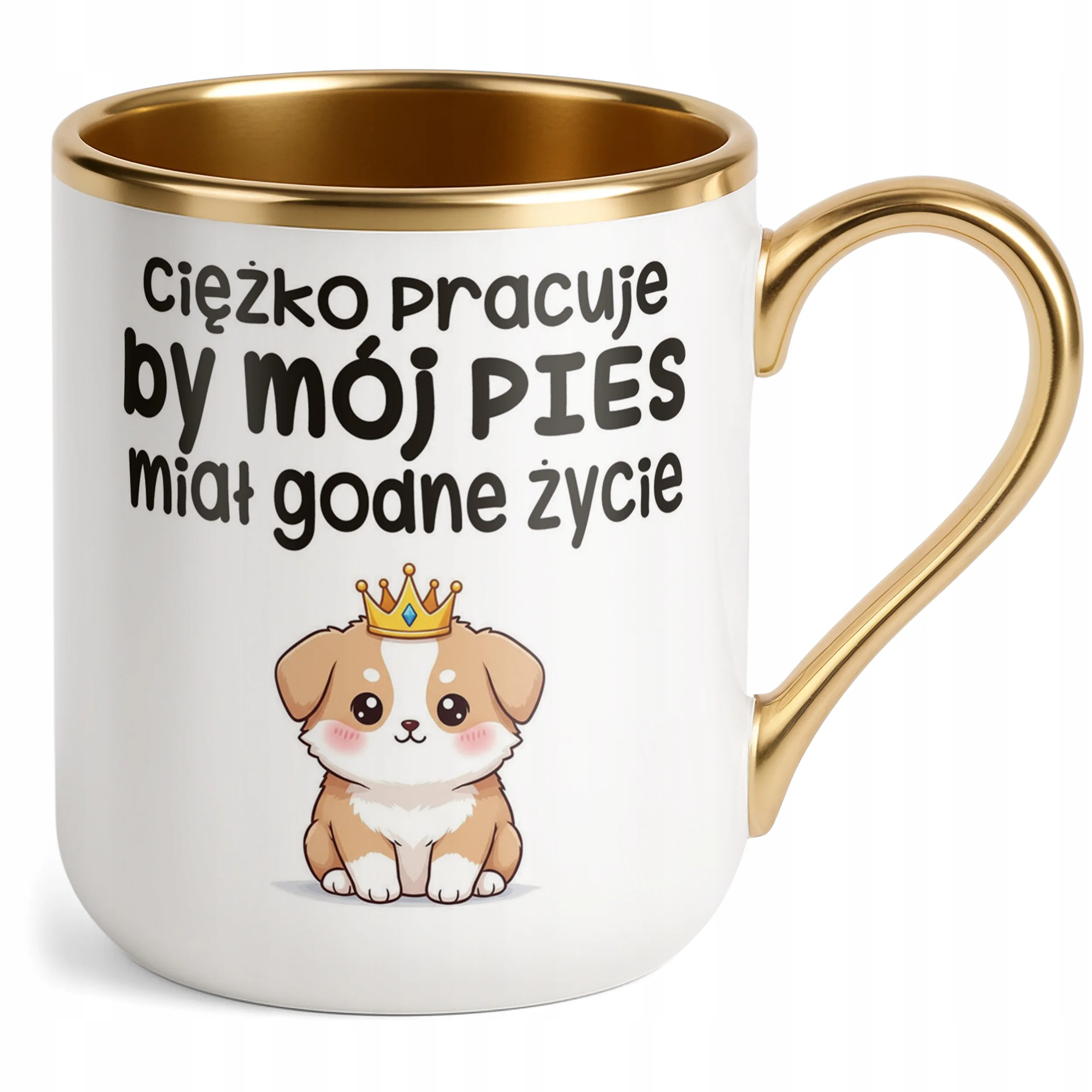 Kubek Premium Złoty Ciężko Pracuję By Mój Pies Śmieszny Zabawny Prezent