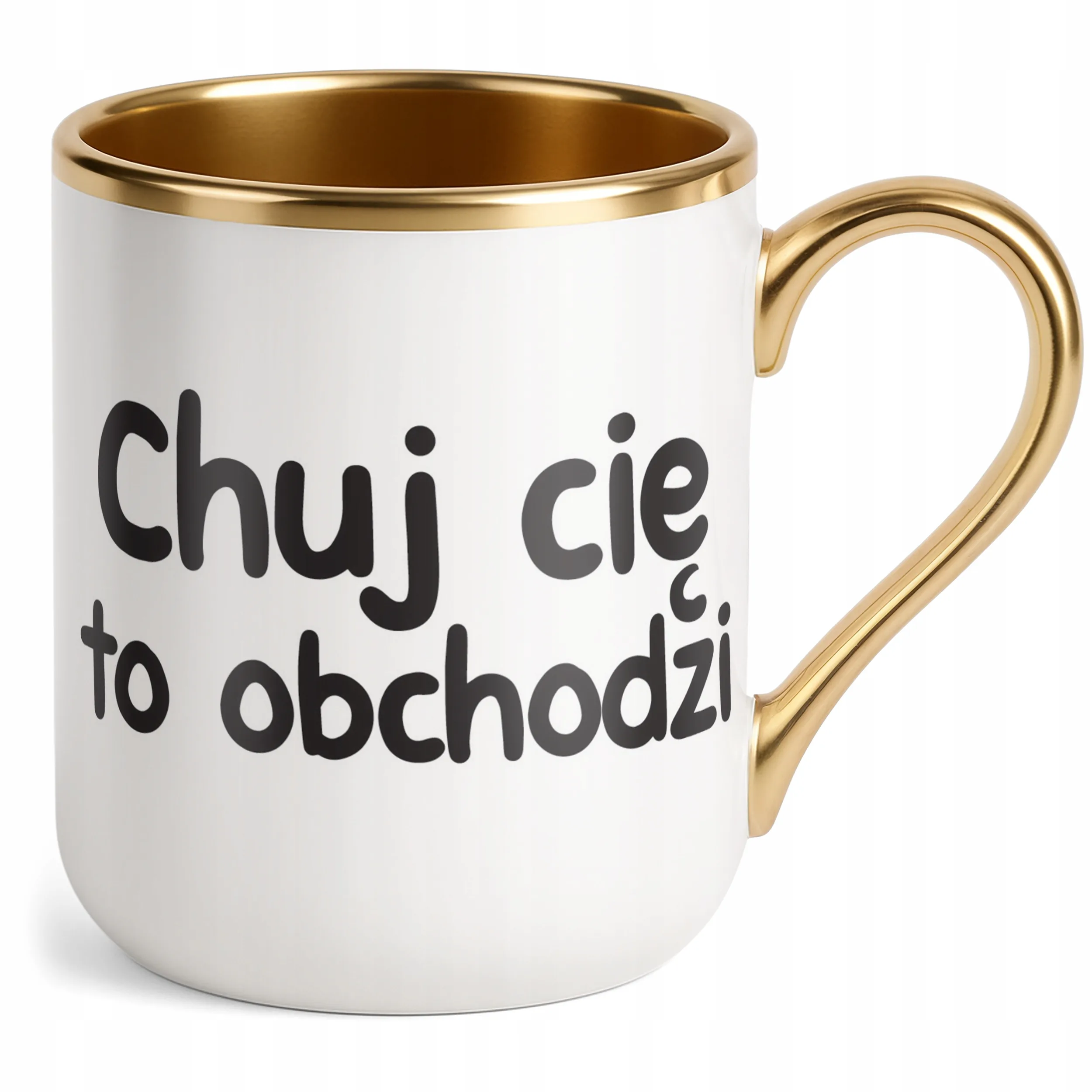 Kubek Premium Złoty Ch*j Cię To Obchodzi Śmieszny Zabawny Prezent
