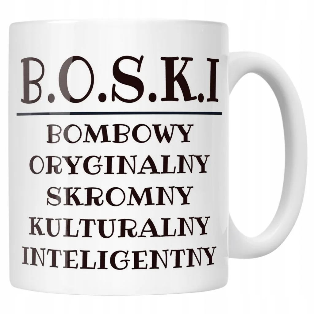 Kubek ceramiczny B.O.S.K.I Dla Mężczyzny Śmieszny Zabawny Prezent