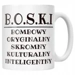 Kubek ceramiczny B.O.S.K.I Dla Mężczyzny Śmieszny Zabawny Prezent