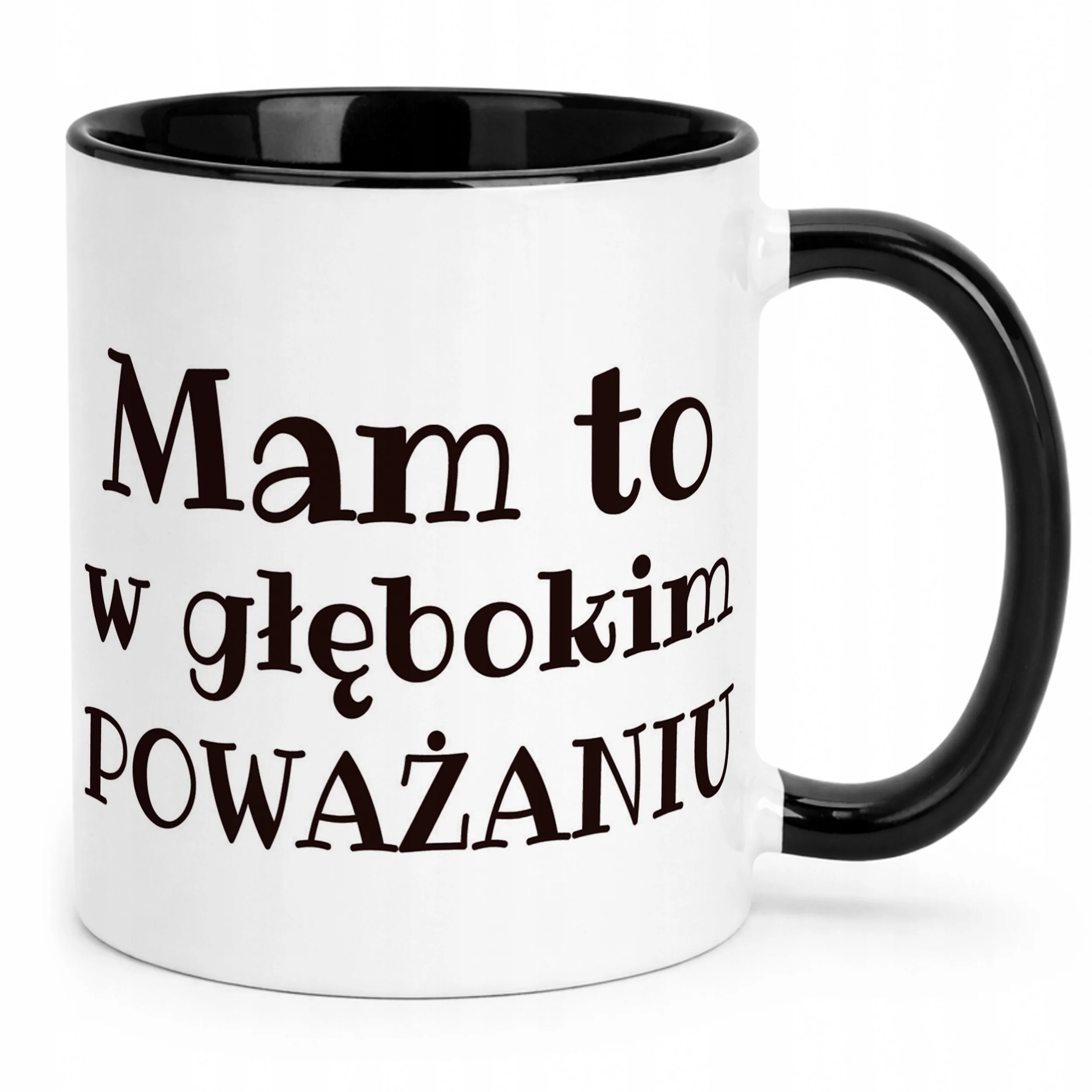 Kubek Czarny Mam To W Głębokim Poważaniu Zabawny Prezent