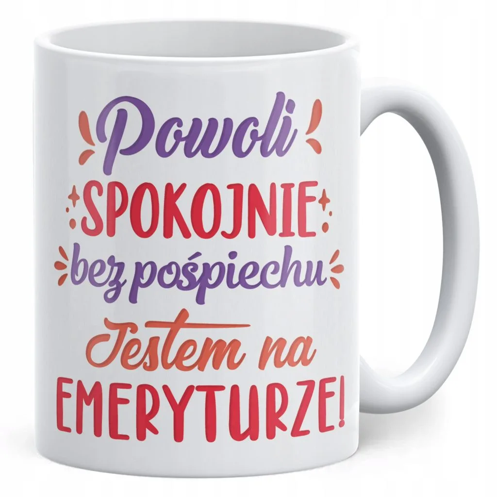 Kubek ceramiczny z okazji Emerytury Dla Emeryta Emerytki Prezent Upominek