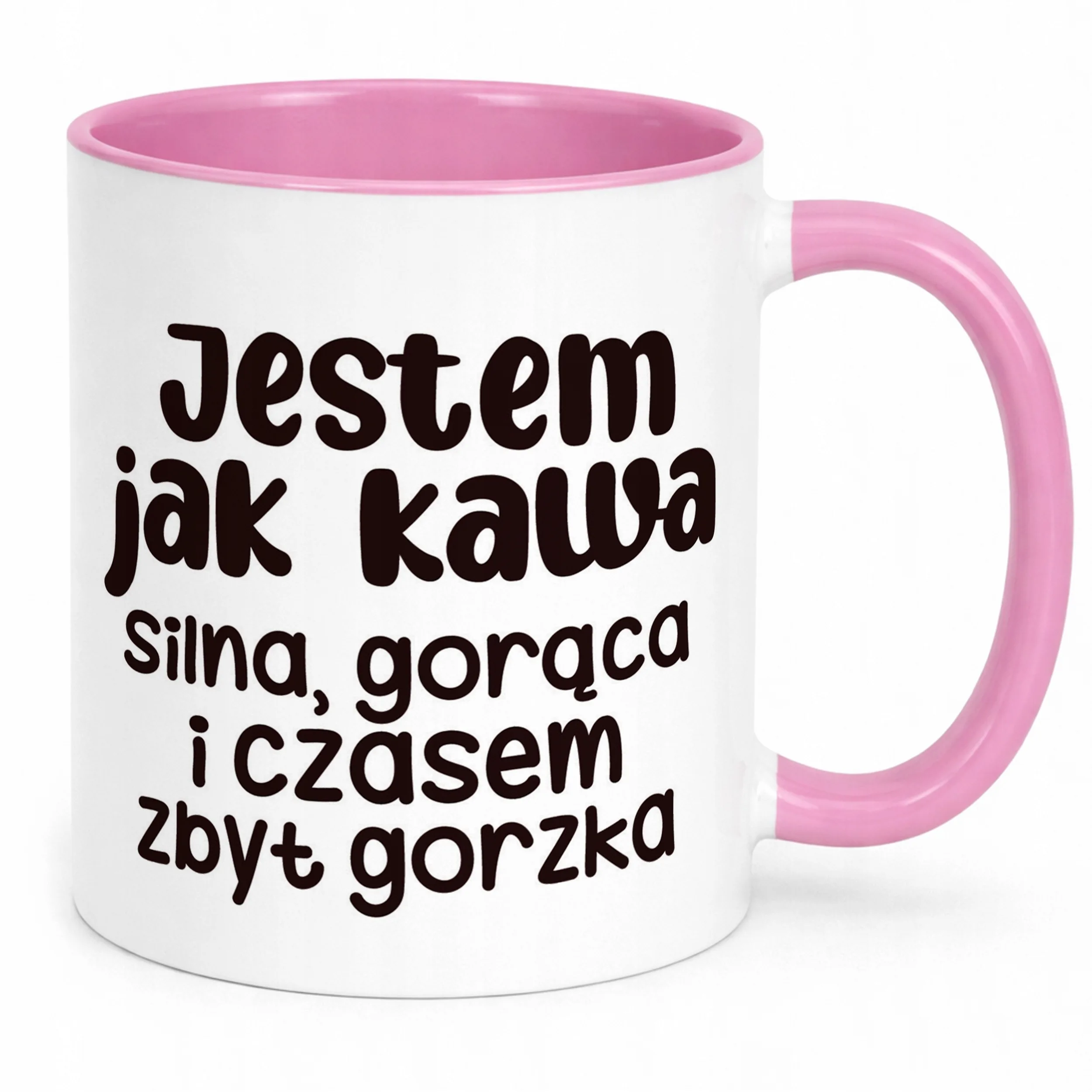 Kubek Różowy Jestem Jak Kawa Śmieszny Zabawny Prezent