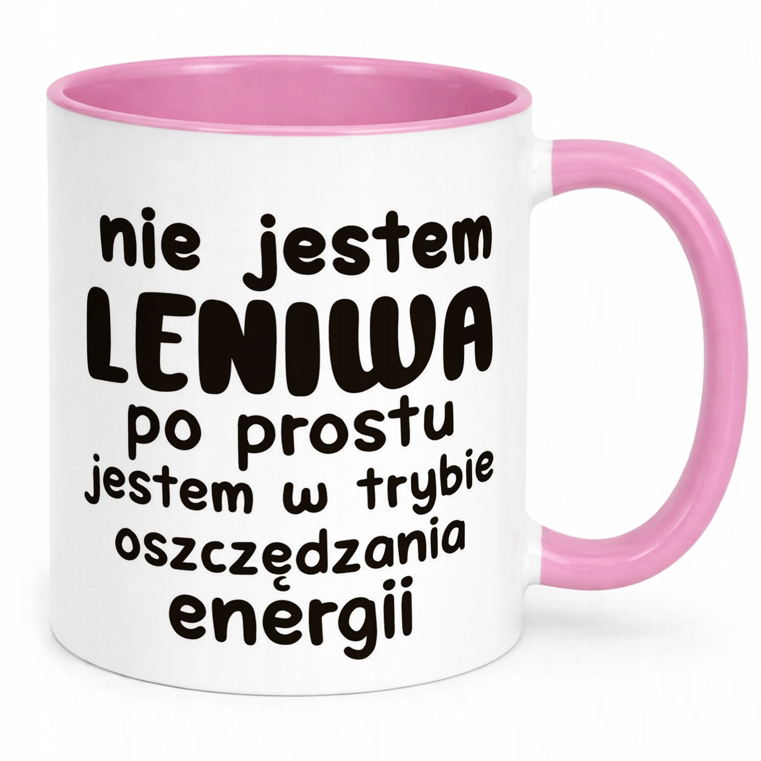 Kubek Różowy Nie Jestem Leniwa Śmieszny Zabawny Prezent