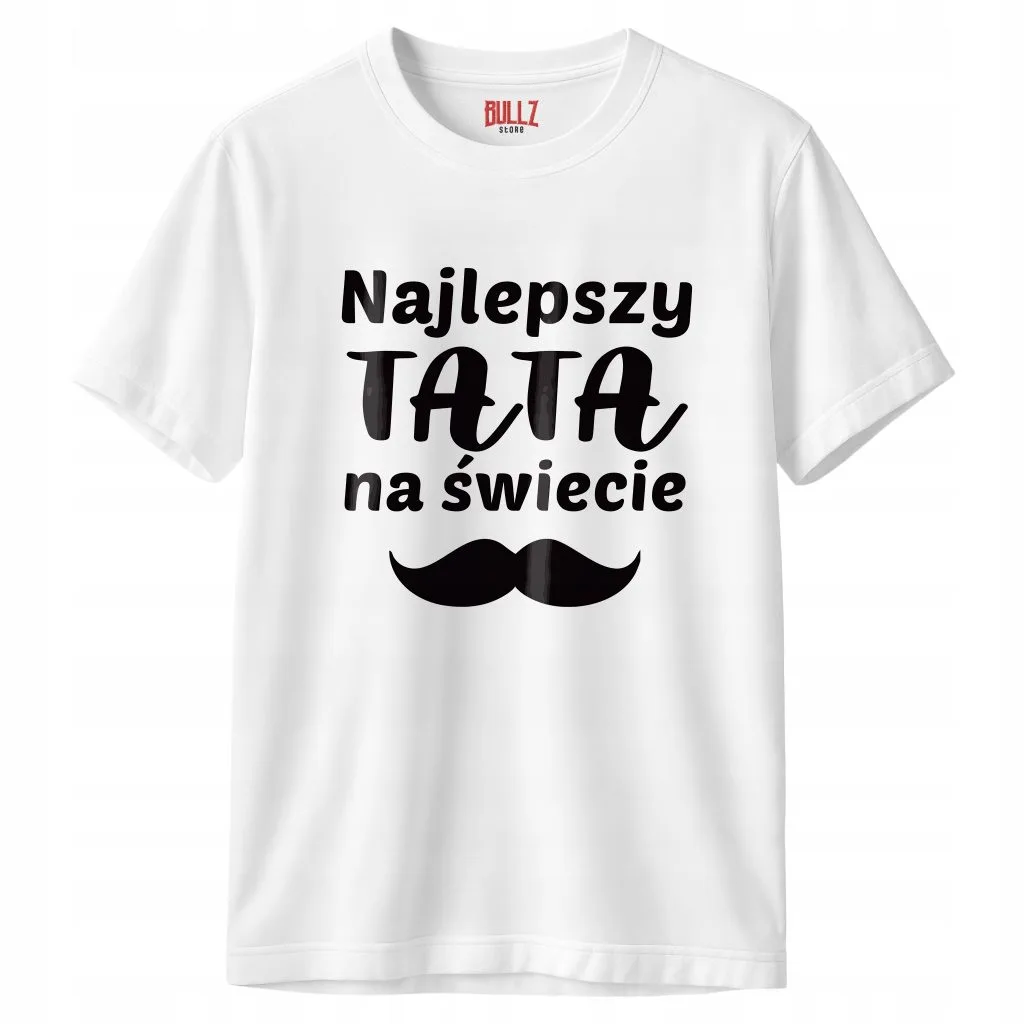 Koszulka biała męska Dzień Ojca Dla Taty Prezent