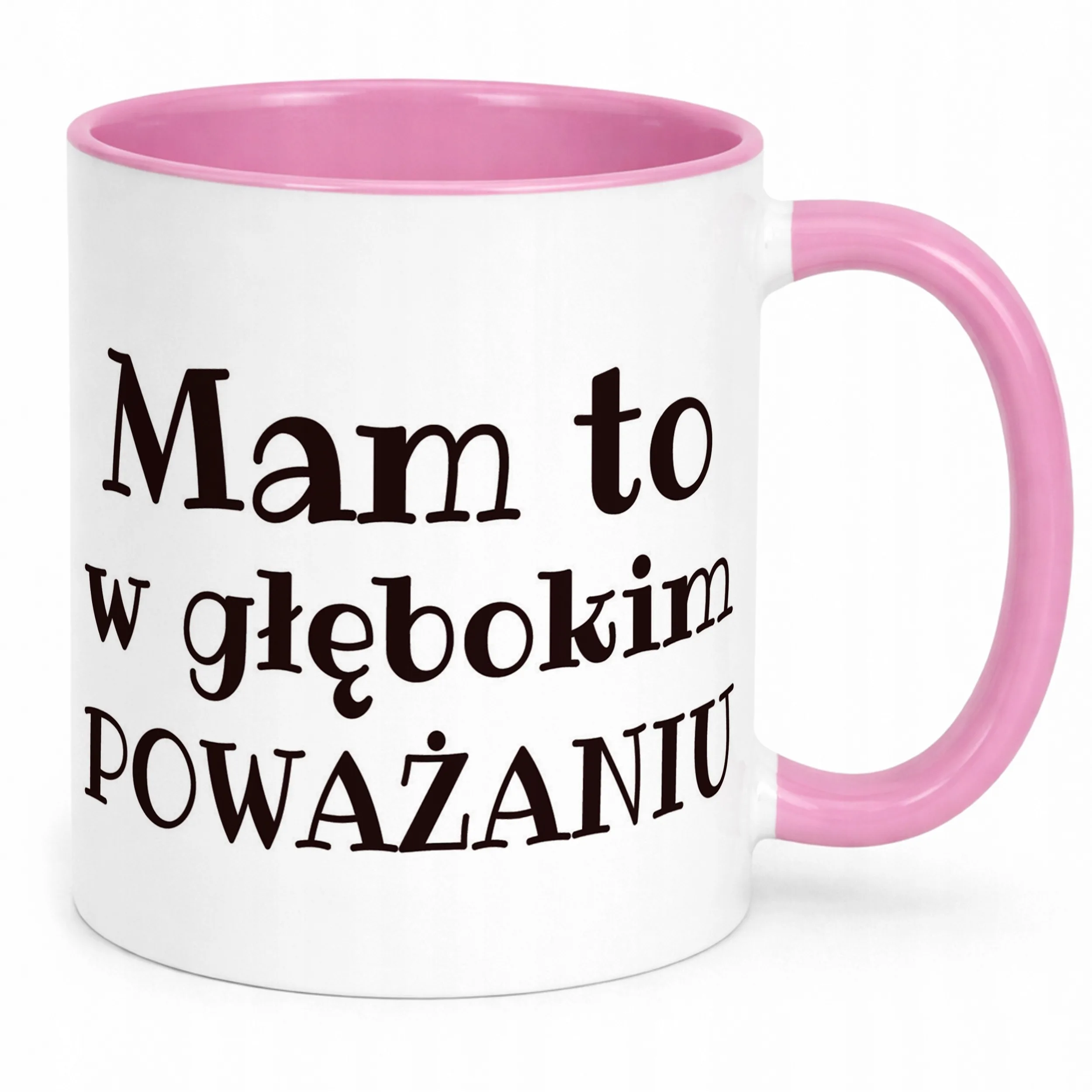 Kubek Różowy Mam To W Głębokim Poważaniu Zabawny Prezent