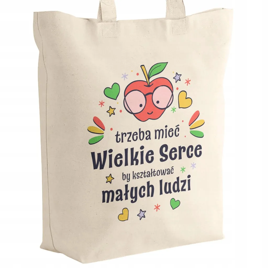 Torba bawełniana z dnem Dzień Nauczyciela Trzeba mieć wielkie serce Prezent