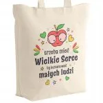 Torba bawełniana z dnem Dzień Nauczyciela Trzeba mieć wielkie serce Prezent